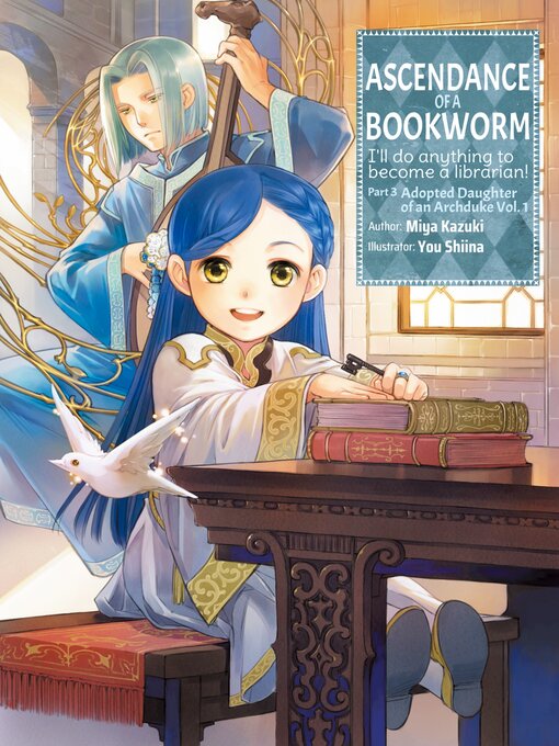 Cover of Ascendance of a Bookworm, Part 3, Volume 1